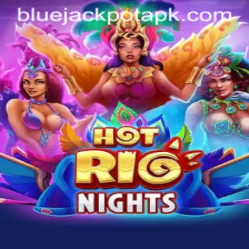 Discover HotRioNights: A Thrilling Slot Adventure with the Enticing Blue Jackpot