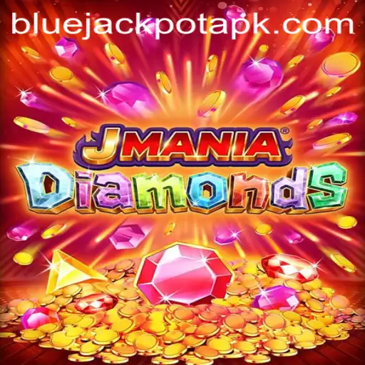 Exploring JManiaDiamonds: The Thrilling World of Blue Jackpot