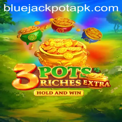 Discover the Thrilling World of 3potsExtra and the Blue Jackpot